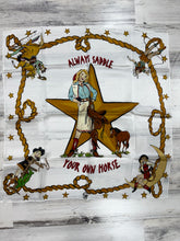 Load image into Gallery viewer, Always Saddle Your Own Horse Bandana