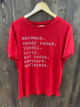 Load image into Gallery viewer, Women’s Red “Snowmen. Candy Canes. Tinsel” Tee