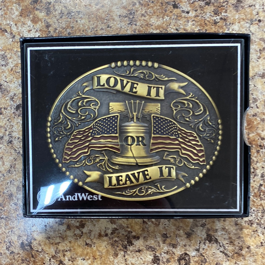 “Love It or Leave It” Buckle