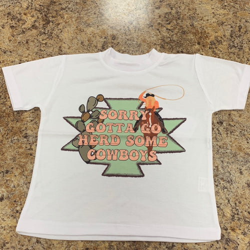 Sorry Gotta Go Herd Some Cowboys